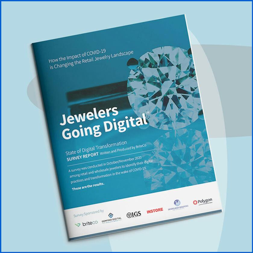 State of Digital Transformation Survey Report: How the Impact of COVID-19 is Changing the Retail Jewelry Landscape